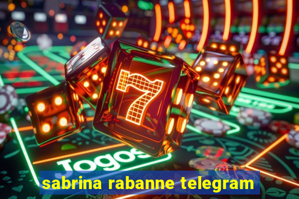 sabrina rabanne telegram